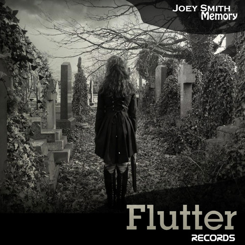 JOEY SMITH - Memory (Original Mix) [Flutter Records]