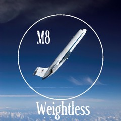 Weighless |M8| + Free Download
