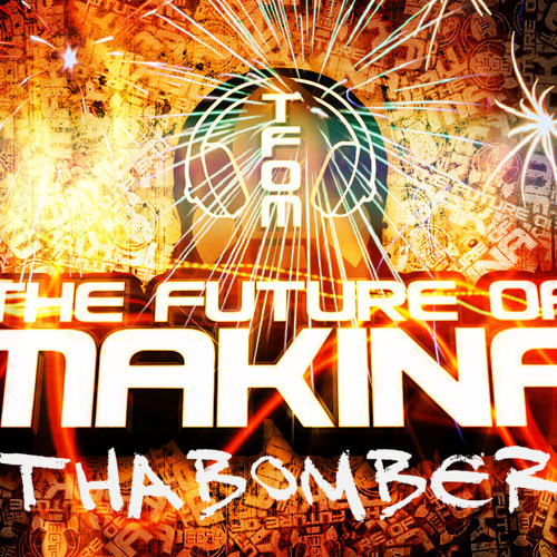 Thabomber - The History of Makina