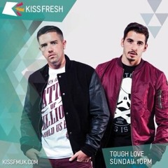 Tough Love - Kiss Fresh 03/08/14