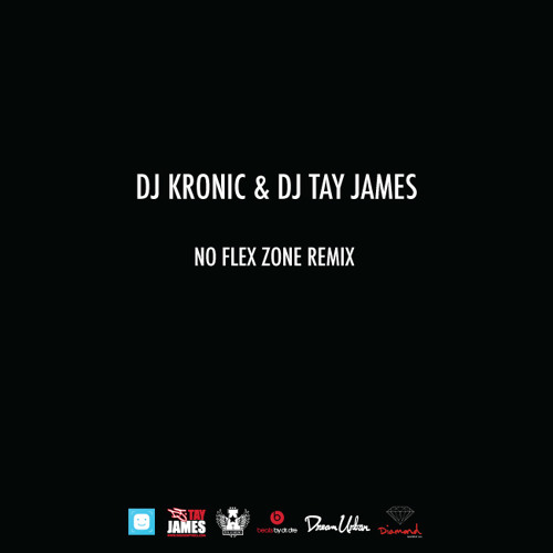 Rae Sremmurd - No Flex Zone (Kronic & Tay James Remix)