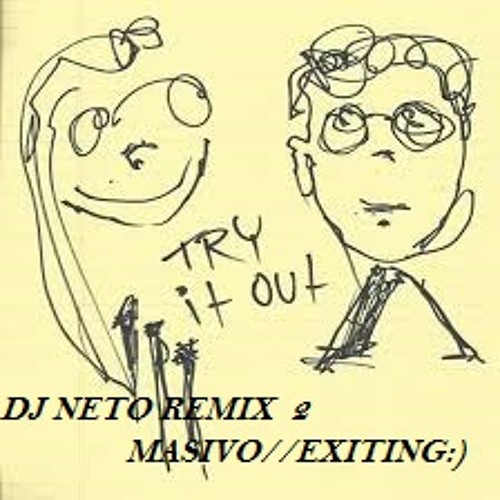 Try it out(DJ NETO REMIX 2) Electronic Revolution
