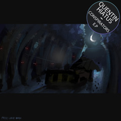 Quentin Hiatus - New Spirit (Out Now)