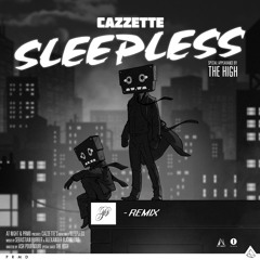 Cazzette - Sleepless  ( Plaintive Remix )
