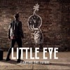 Little Eye Fighting The Future Mp3
