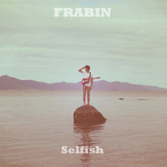 Selfish EP
