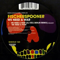Fischerspooner - We Need A War (DJ Hell Remix)