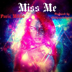 Miss Me (produced by Obitheswankywan)