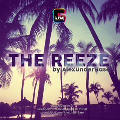THE BREEZE By AlexUnder Base @ C FM #61 [Soundcloud]