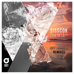 SissCok - Loin De Là (original Mix)