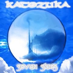 Katozuka - Seven Skies