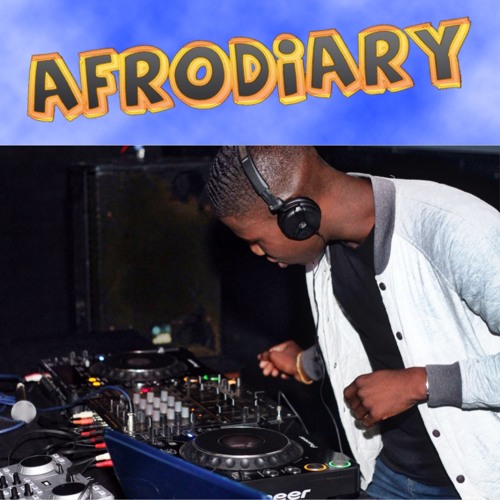 @MrVI_  - #AfroDiaryBlog Mix