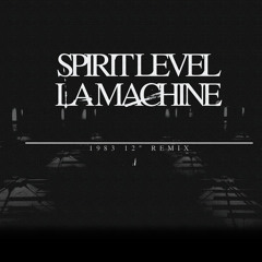 SPIRIT LEVEL - L.A Machine (12" PolyMammals 1983 REMIX)