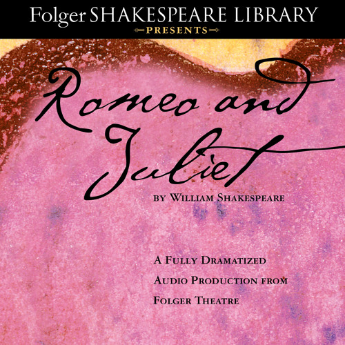 ROMEO AND JULIET Audiobook Excerpt