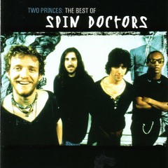 Two Princes (Floris Dijkers Special Edit) - Spin Doctors