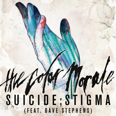 Suicide;Stigma (feat Dave Stephens)