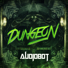 Audiobot - Dungeon