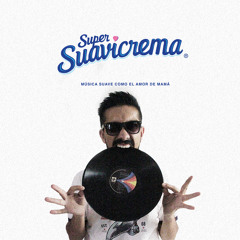 Supersuavicrema - SUAVI-CREMA (Salsa de Pato Cumbia Remix)