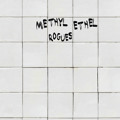 Methyl&#x20;Ethel Rogues Artwork