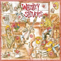 Whiskey Shivers - 11 Swarm