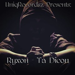 Ryxon - Ta Dicon