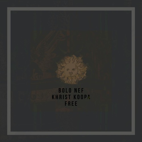BOLO NEF - FREE (RE - RELEASE)