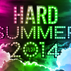 Hard Summer Festival Mix 2014