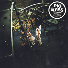 Pig Eyes - Warlord (S/T LP #FTSH002)