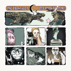 MC Frontalot - Question Bedtime - Much Chubbier (feat. Open Mike Eagle)