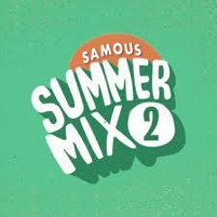 SAMOUS - Summer Party Mix Best Melbourne Bounce Mix #02