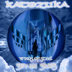 Katozuka - Wings Of Steel