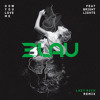3lau feat Bright Lights - How You Love Me (Lazy Rich Remix)
