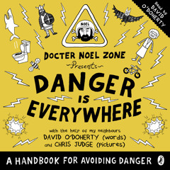 David O'Doherty: Danger is Everywhere (Audiobook extract) Read by David O'Doherty