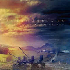 Surroundings-Between Hell and Highwater