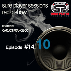 Sure Player sessions Radio Show 2014 Episode #10