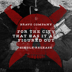 For The City That Has It All Figured Out