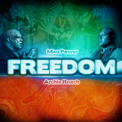 Freedom Feat. Archie Roach