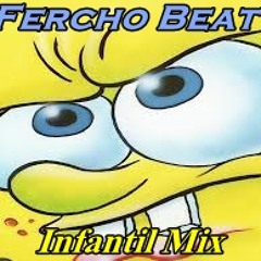 Bob Esponja - Dj Fercho Beat's (Infantil Mix)