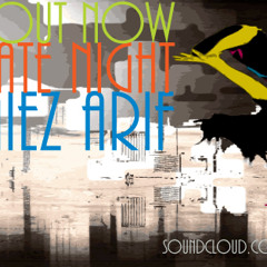 Maiez Arif - Late Night