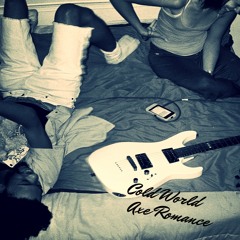 Cold World Axe Romance (Prod. Ataraxis The Ace ) [Explicit]