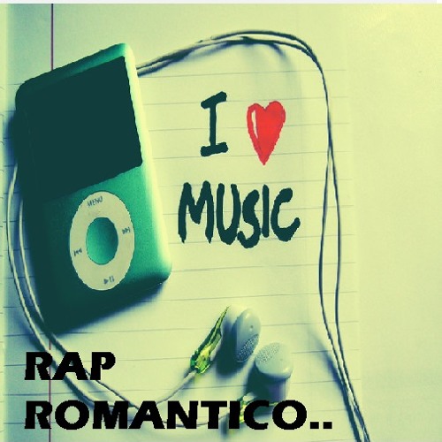 Stream Rap Romantico ♥♥PISTA 2♥♥ by Rap Romantico | Listen online for free  on SoundCloud