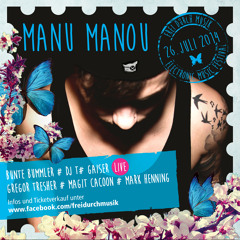 Manu Manou @ Frei Durch Musik Festival 26.07.14