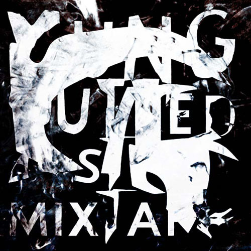YUNG GUTTED: DUSTY MIXTAPE