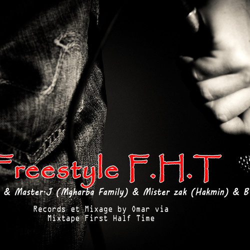 Freestyle F.H.T Maystro One - Master J (Mgharba family) & Mister Zack (Hakmin) & B.O
