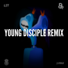 Young Disciple - Lit (Bas, J.Cole REMIX)