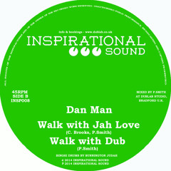 INSP008 B) Walk With Jah Love - Dan Man [Preview]