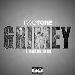Grimy feat FliiBoy and Kidd Kidd (G-Unit) prod by Ky Miller