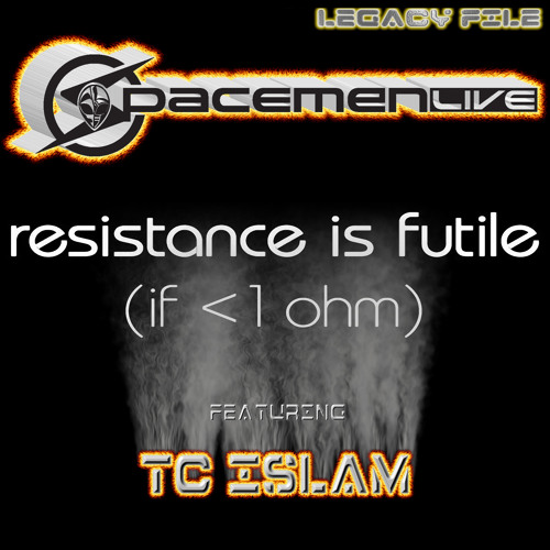 Resistence Is Futile