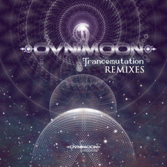 Ovnimoon, Pragmatix, E - Mantra, Nova Fractal - Transmutation (Diksha Remix)