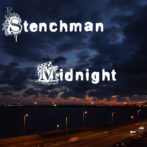 STENCHMAN - MIDNIGHT (FREE DOWNLOAD)